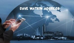 dave watkin aggreg8