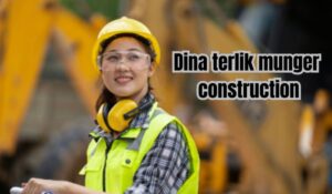 dina terlik munger construction